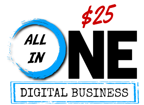 My $25 All-in-One Digital Business