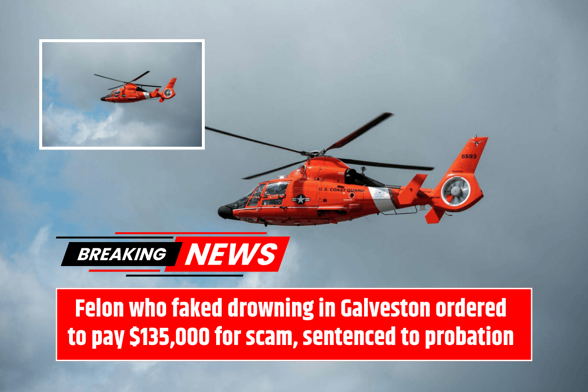 Felon who faked drowning in Galveston ordered to pay $135,000 for scam, sentenced to probation