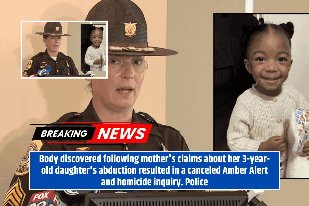 Body discovered following mother's claims about her 3-year-old daughter's abduction resulted in a canceled Amber Alert and homicide inquiry. Police