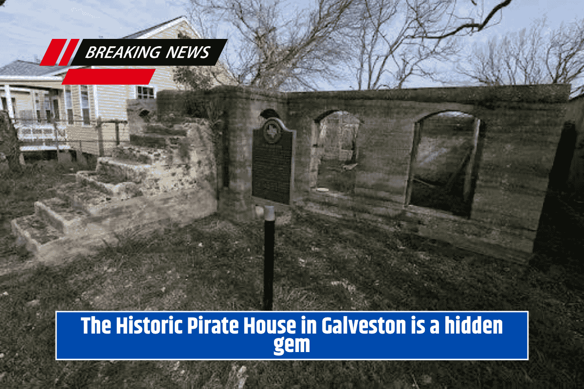 The Historic Pirate House in Galveston is a hidden gem