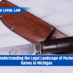 Understanding the Legal Landscape of Pocket Knives in Michigan