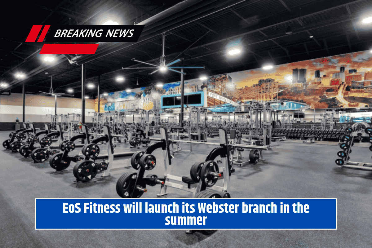 EoS Fitness will launch its Webster branch in the summer