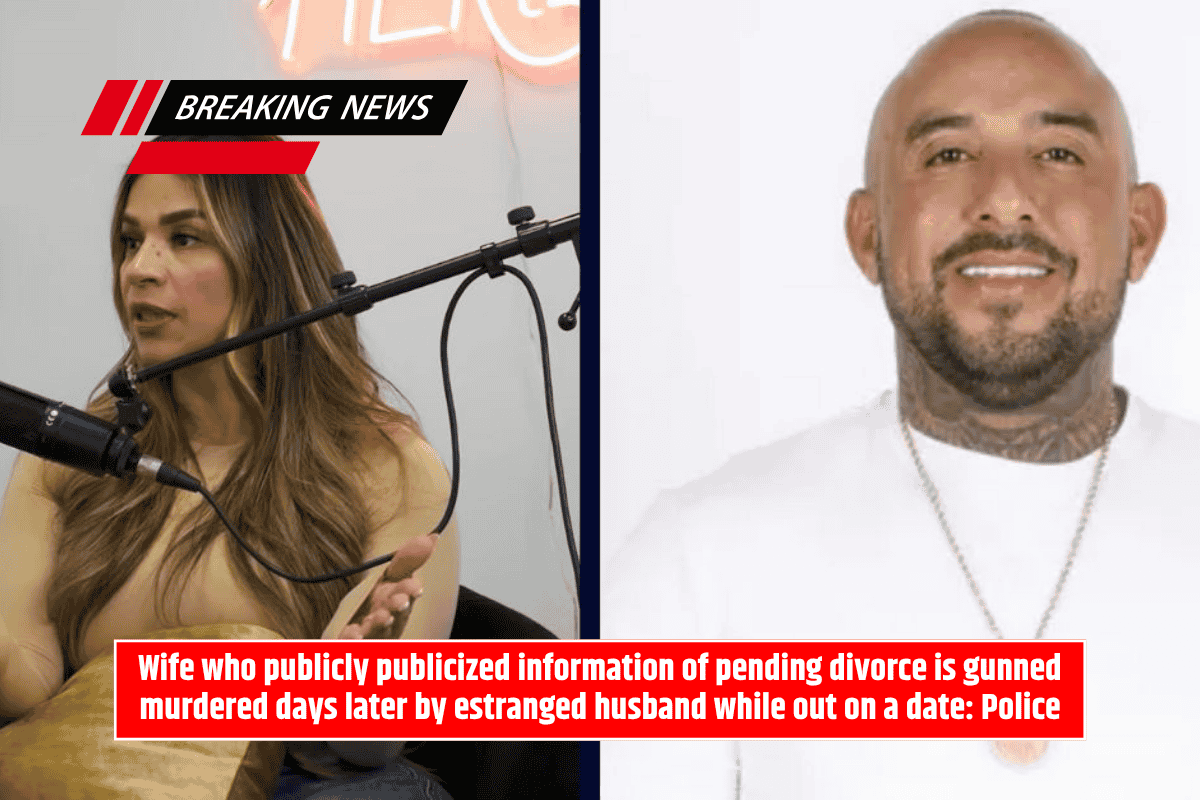 Wife who publicly publicized information of pending divorce is gunned murdered days later by estranged husband while out on a date: Police