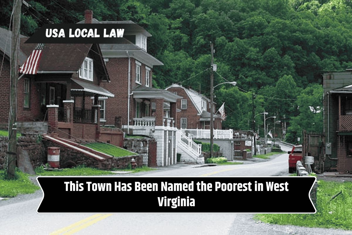 This Town Has Been Named the Poorest in West Virginia