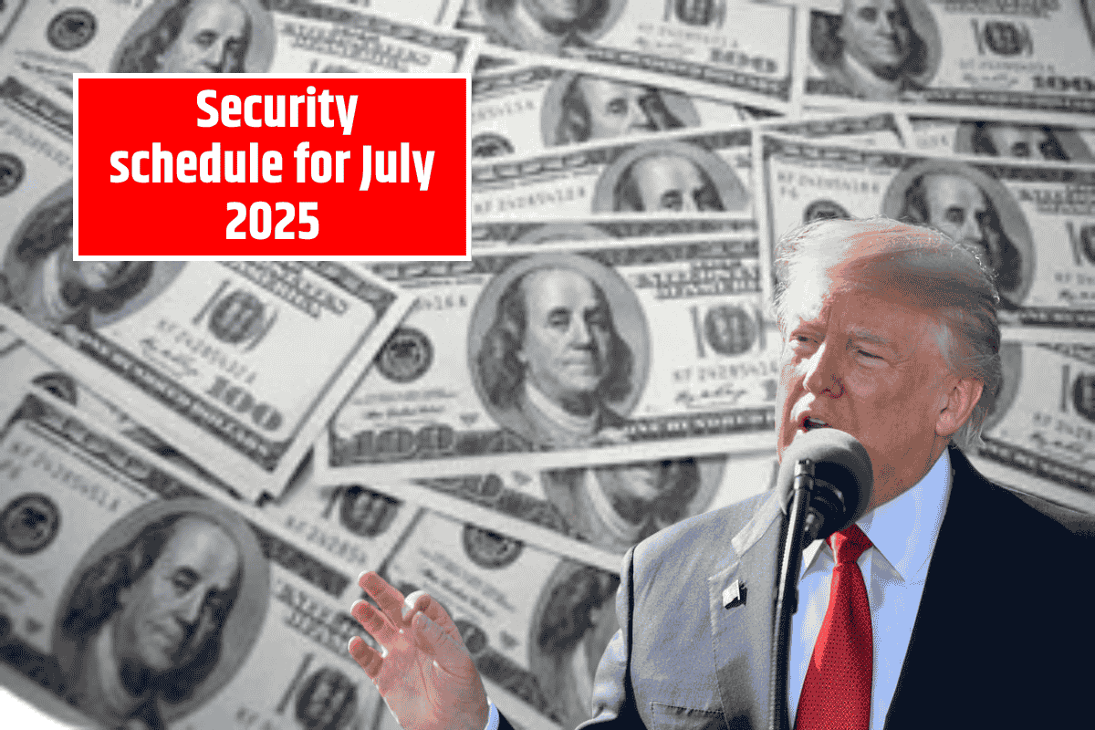 The whole Social Security schedule for July 2025 is now available
