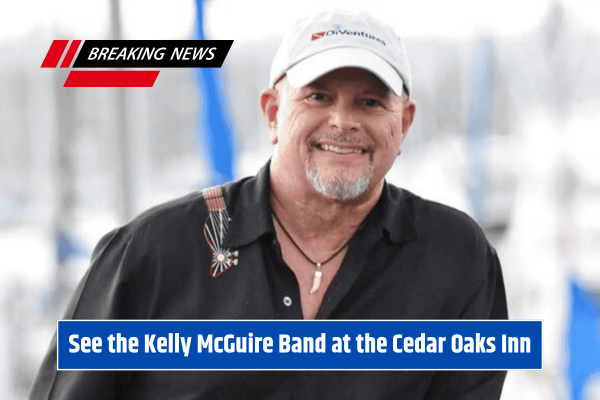 See the Kelly McGuire Band at the Cedar Oaks Inn