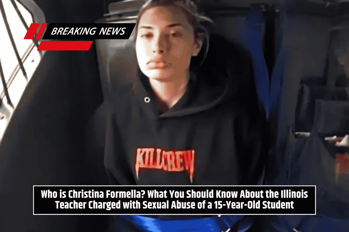 Who is Christina Formella? What You Should Know About the Illinois Teacher Charged with Sexual Abuse of a 15-Year-Old Student