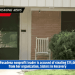 A Pasadena nonprofit leader is accused of stealing $75,000 from her organization, Sisters in Recovery