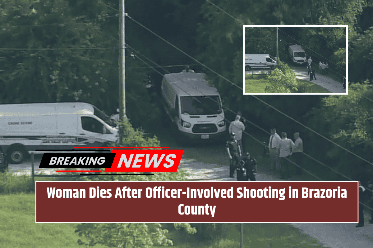 Woman Dies After Officer-Involved Shooting in Brazoria County