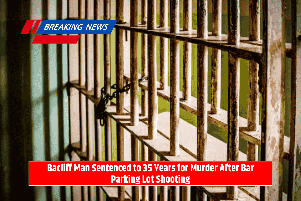 Bacliff Man Sentenced to 35 Years for Murder After Bar Parking Lot Shooting