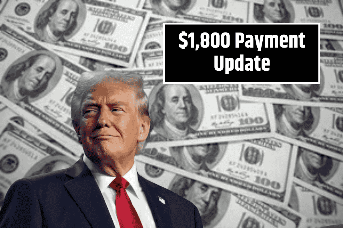 $1,800 Payment Update: Eligibility Details for SSI, SSDI, VA Recipients in July 2025