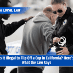 Is It Illegal to Flip Off a Cop in California? Here's What the Law Says