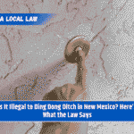 Is It Illegal to Ding Dong Ditch in New Mexico? Here’s What the Law Says