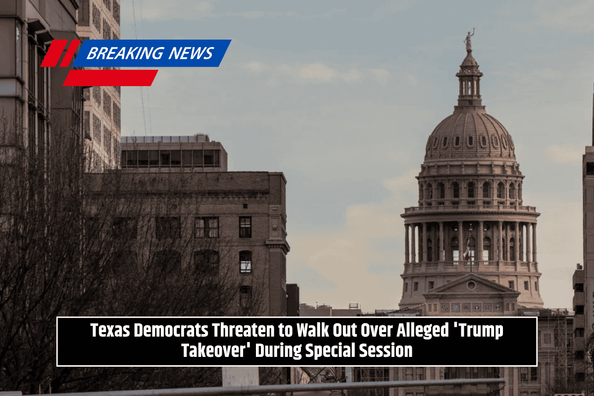 Texas Democrats Threaten to Walk Out Over Alleged 'Trump Takeover' During Special Session