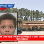 Mom Locks Crying Toddler in Scorching Car to Enjoy 'Smurfs' Movie, Cops Say