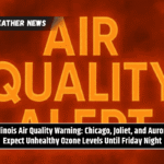 Illinois Air Quality Warning: Chicago, Joliet, and Aurora Expect Unhealthy Ozone Levels Until Friday Night
