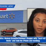 Police: Woman Assaulted Walmart Shopper with 'Sock Full of Rocks' and Took Her iPhone and Handbag