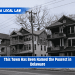 This Town Has Been Named the Poorest in Delaware