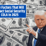 Key Factors That Will Impact Social Security COLA in 2025 – Latest Updates