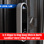 Is It Illegal to Ding Dong Ditch in North Carolina? Here’s What the Law Says