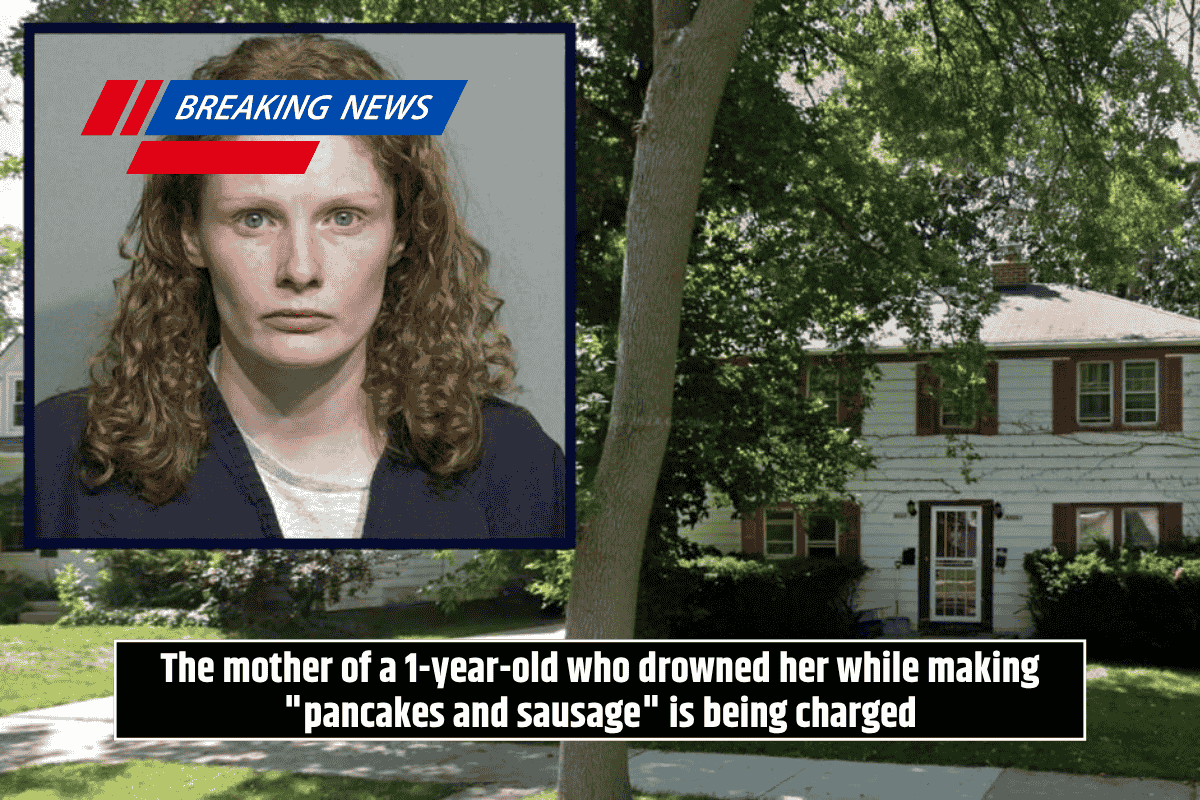 The mother of a 1-year-old who drowned her while making "pancakes and sausage" is being charged