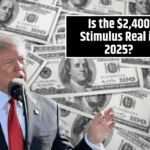 Is the $2,400 Stimulus Real in 2025? Check Your Eligibility & How to Claim It!