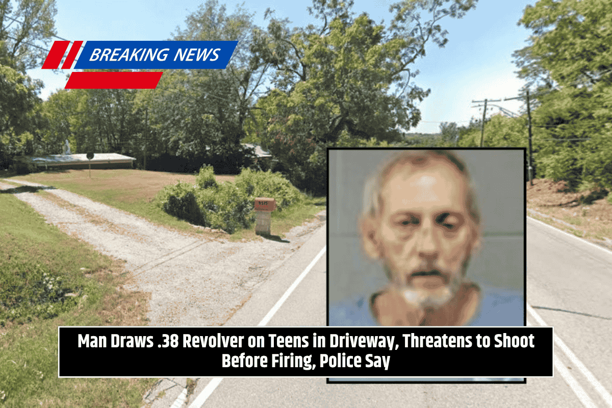 Man Draws .38 Revolver on Teens in Driveway, Threatens to Shoot Before Firing, Police Say