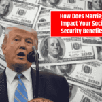 How Does Marriage Impact Your Social Security Benefits?