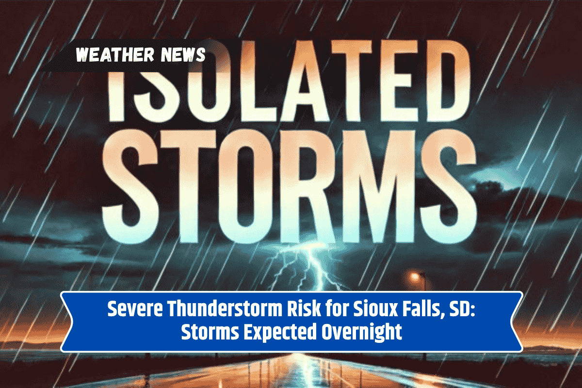 Severe Thunderstorm Risk for Sioux Falls, SD: Storms Expected Overnight