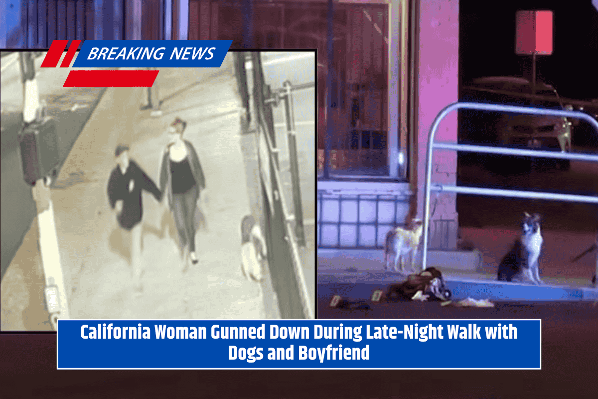 California Woman Gunned Down During Late-Night Walk with Dogs and Boyfriend
