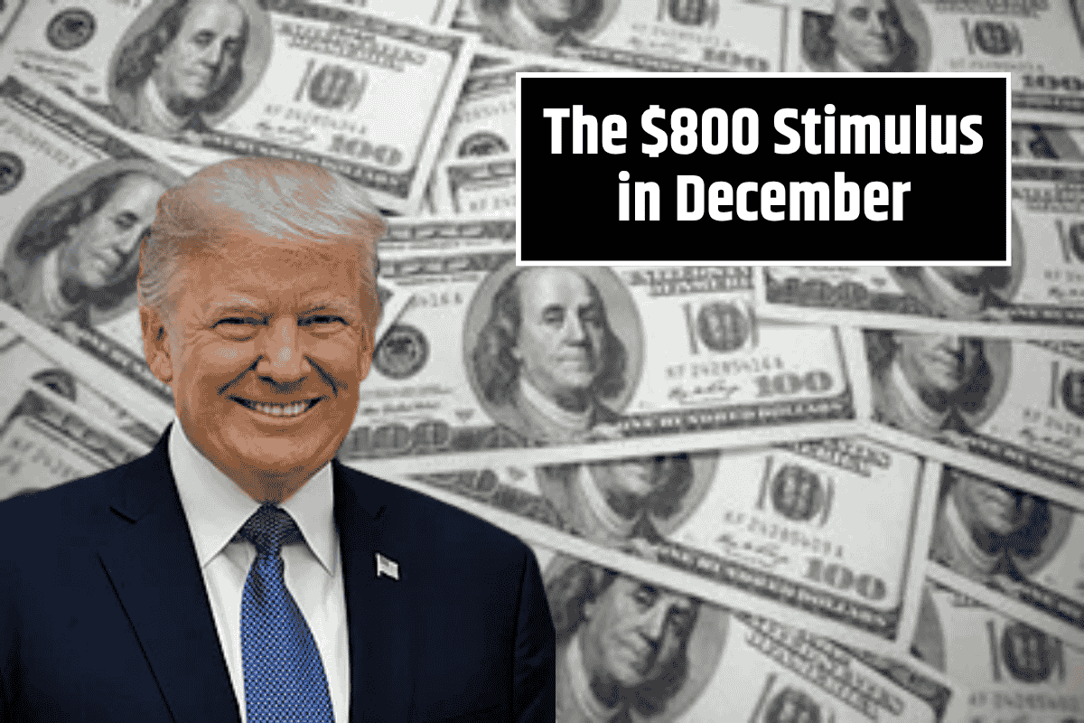 The $800 Stimulus in December: Are You Eligible for Relief?