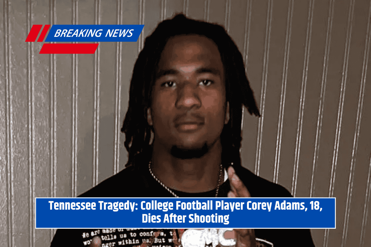 Tennessee Tragedy: College Football Player Corey Adams, 18, Dies After Shooting
