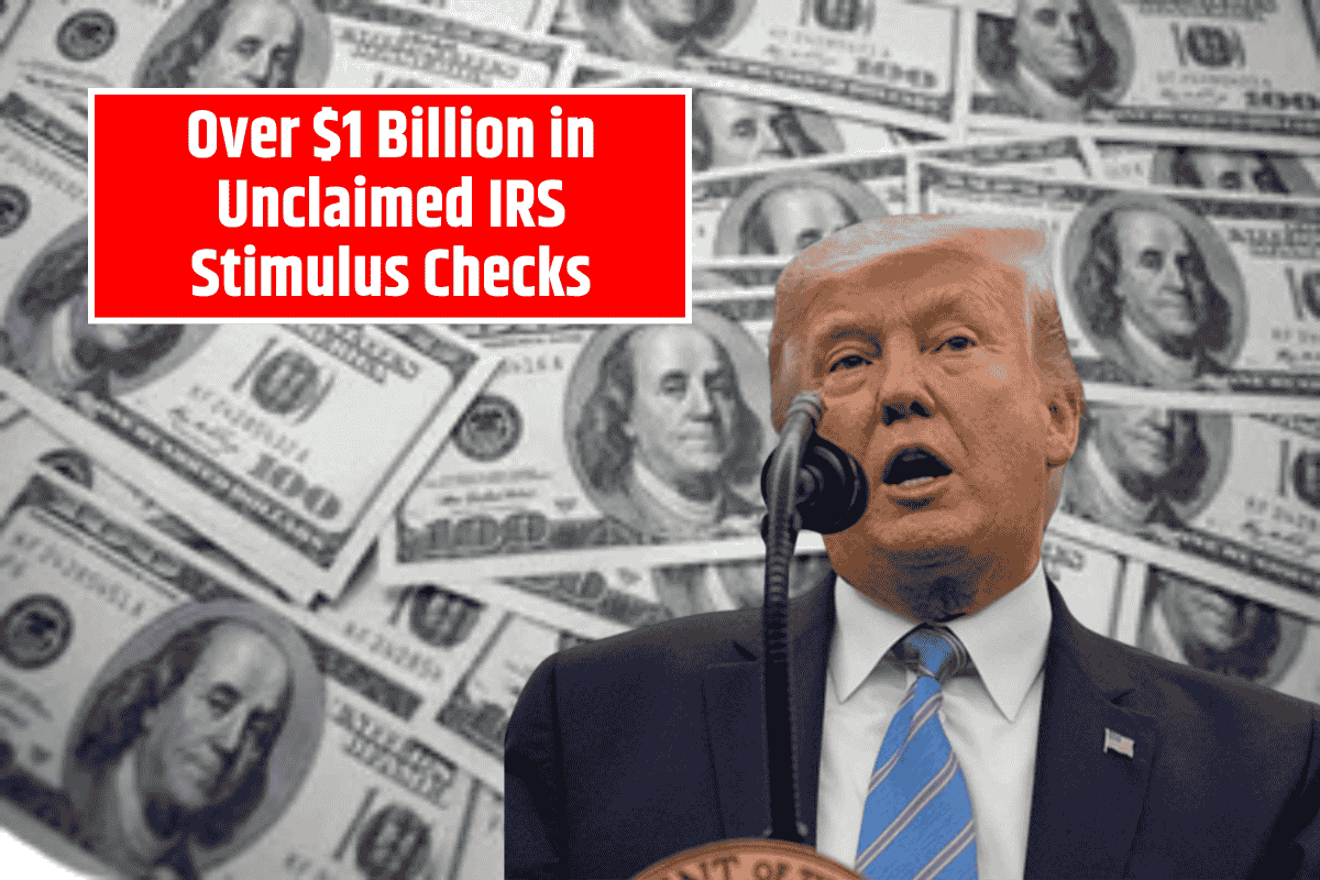 Over $1 Billion in Unclaimed IRS Stimulus Checks – File Your Taxes Now to Receive Your Payment!