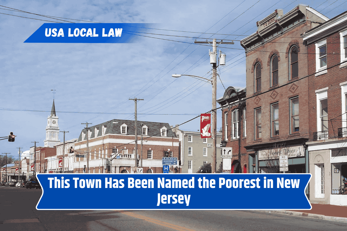 This Town Has Been Named the Poorest in New Jersey