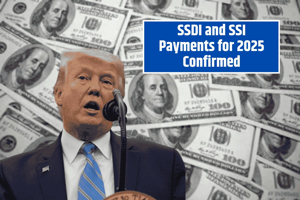 SSDI and SSI Payments for 2025 Confirmed: How to Prepare for March and April Disbursements