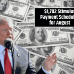$1,702 Stimulus Payment Scheduled for August—Find Out If You’re Eligible