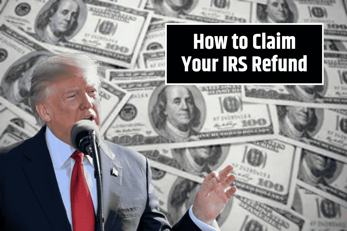 How to Claim Your IRS Refund: A Step-by-Step Guide
