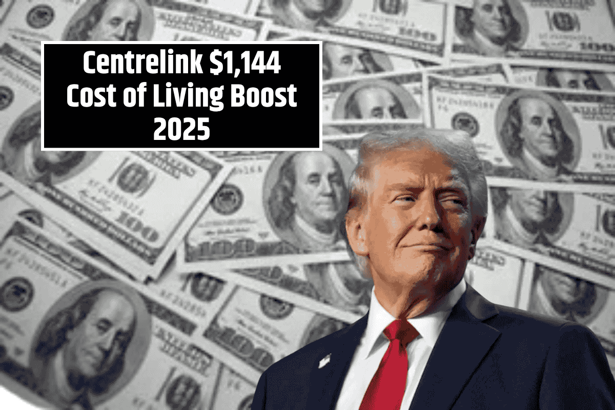 Centrelink $1,144 Cost of Living Boost 2025: Who Qualifies and When Will You Receive the Payment?