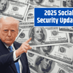 2025 Social Security Updates: Full Breakdown of Changes That Could Affect You
