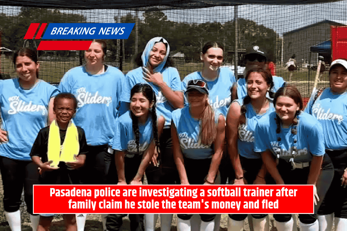 Pasadena police are investigating a softball trainer after family claim he stole the team's money and fled