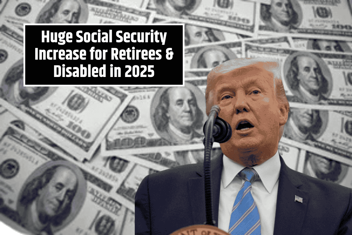 Huge Social Security Increase for Retirees & Disabled in 2025—Is Your Plan Ready?
