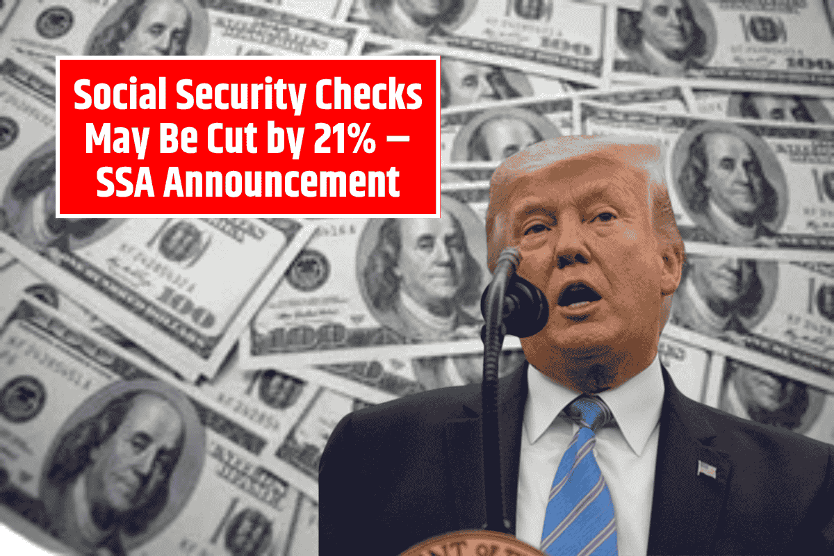 Social Security Checks May Be Cut by 21% – SSA Announcement: Fact Check