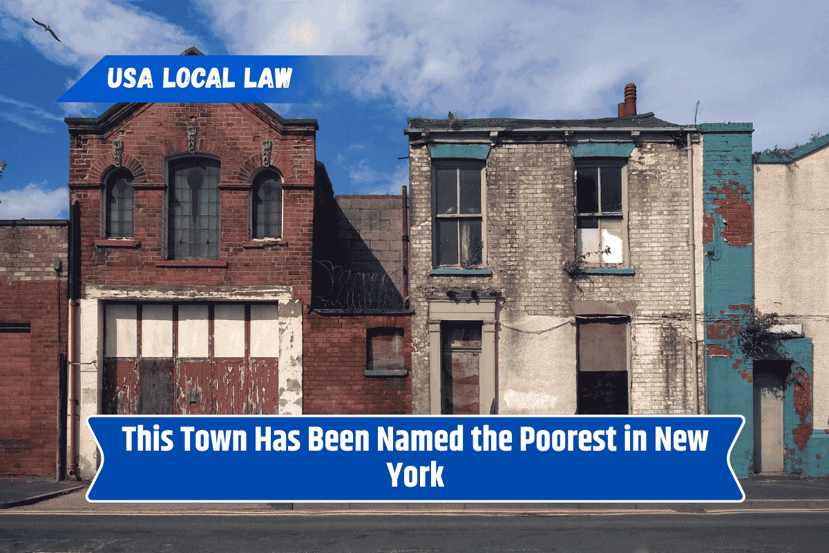 This Town Has Been Named the Poorest in New York