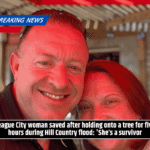 League City woman saved after holding onto a tree for five hours during Hill Country flood: 'She’s a survivor