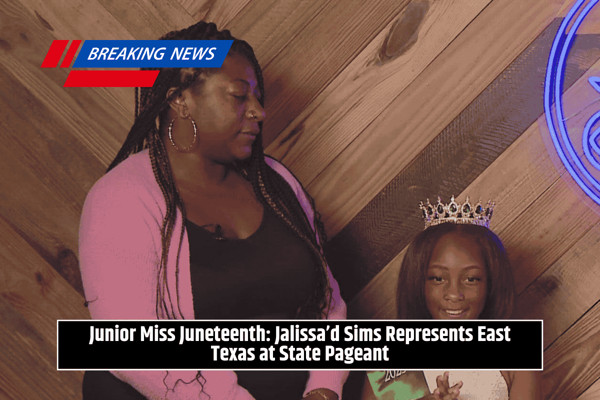Junior Miss Juneteenth: Jalissa’d Sims Represents East Texas at State Pageant