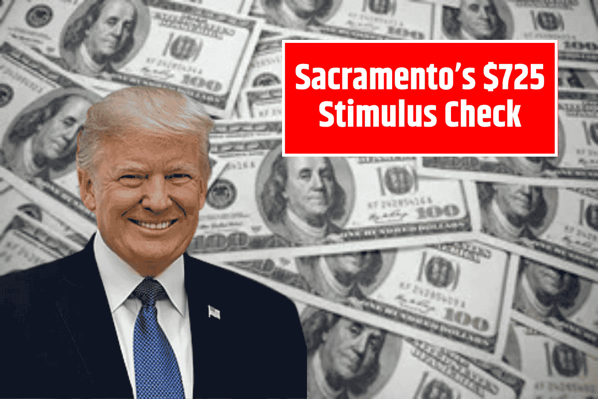 Sacramento’s $725 Stimulus Check: Essential Support for Low-Income Families