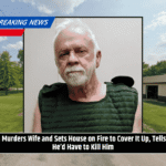 Man Murders Wife and Sets House on Fire to Cover It Up, Tells Cop He’d Have to Kill Him