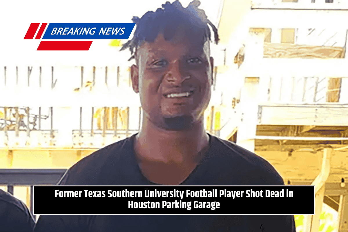 Former Texas Southern University Football Player Shot Dead in Houston Parking Garage