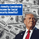 Is an Annuity Considered Income for Social Security Benefits? Here’s What You Need to Know