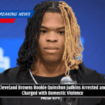 Cleveland Browns Rookie Quinshon Judkins Arrested and Charged with Domestic Violence